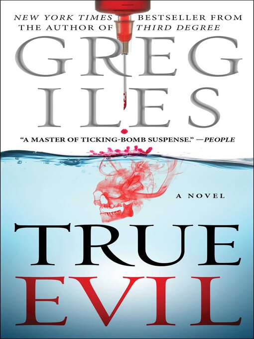 Title details for True Evil by Greg Iles - Wait list